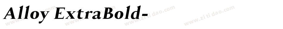Alloy ExtraBold字体转换